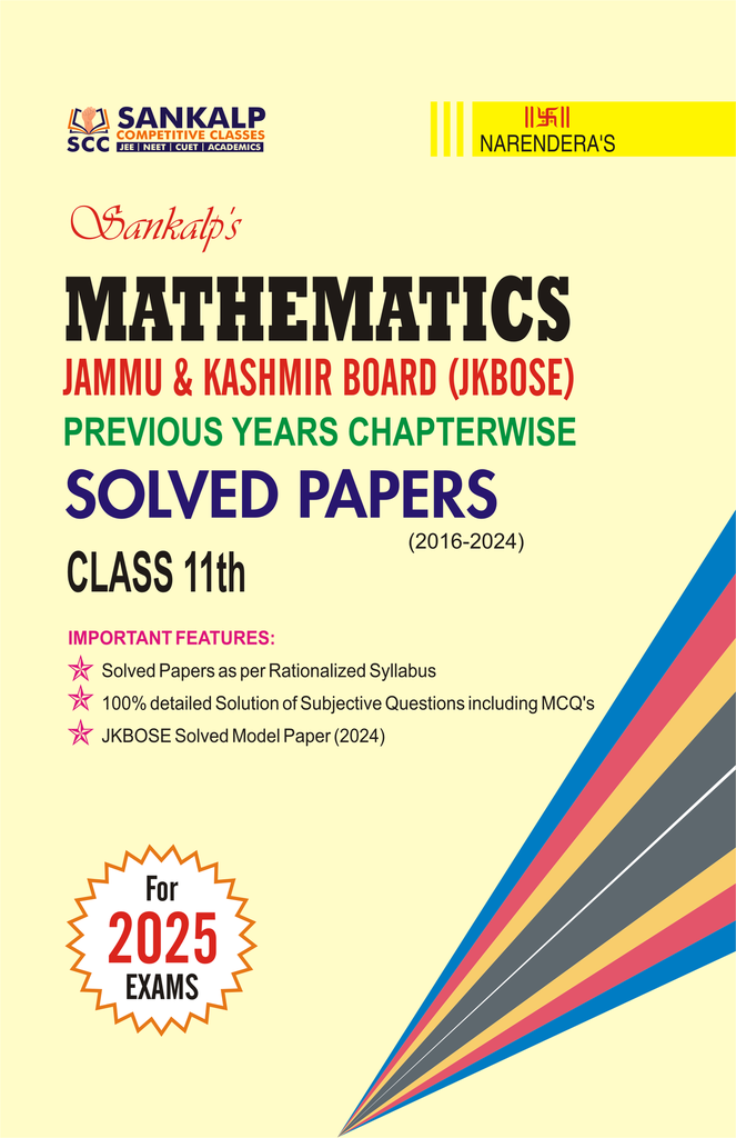 Class 11th Sankalp's JKBOSE Previous Years CHAPTERWISE Solved Papers (MATHEMATICS)