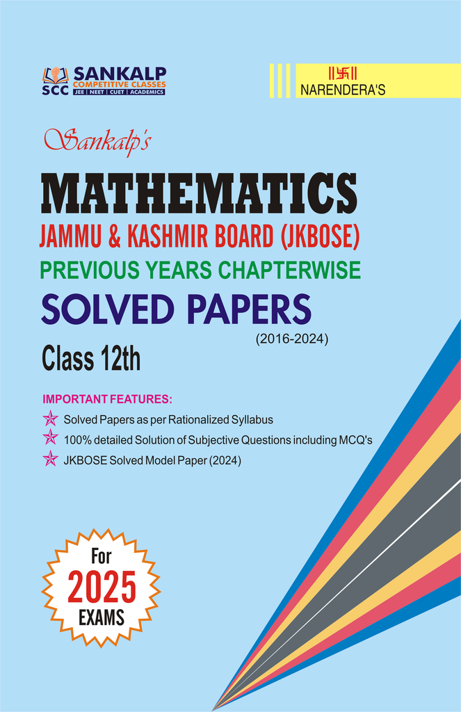 Class 12th Sankalp's JKBOSE Previous Years CHAPTERWISE Solved Papers (MATHEMATICS)