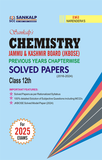 CLASS 12TH Sankalp's JKBOSE Previous Years CHAPTERWISE Solved Papers (CHEMISTRY)