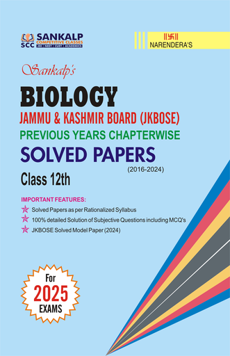 Class 12th Sankalp's JKBOSE Previous Years CHAPTERWISE Solved Papers (BIOLOGY)